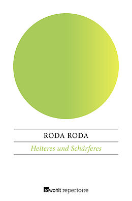 Kartonierter Einband Heiteres und Schärferes von Roda Roda