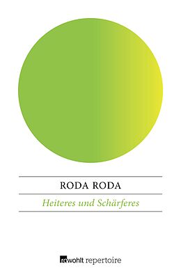 E-Book (epub) Heiteres und Schärferes von Roda Roda