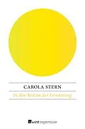 E-Book (epub) In den Netzen der Erinnerung von Carola Stern
