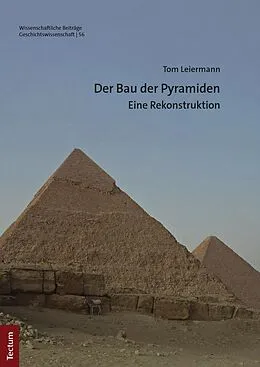E-Book (pdf) Der Bau der Pyramiden von Tom Leiermann