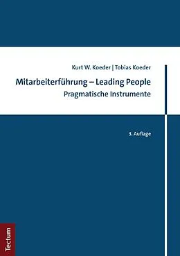 E-Book (pdf) Mitarbeiterführung  Leading People von Kurt W. Koeder, Tobias Koeder