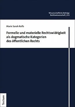 E-Book (pdf) Formelle und materielle Rechtswidrigkeit als dogmatische Kategorien des öffentlichen Rechts von Marie Sarah Rulfs