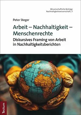 E-Book (pdf) Arbeit  Nachhaltigkeit  Menschenrechte von Peter Steger