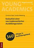 E-Book (pdf) Evaluation einer neu implementierten Ausbildungsstation von Christina Filipe, Sandra Wöbeking