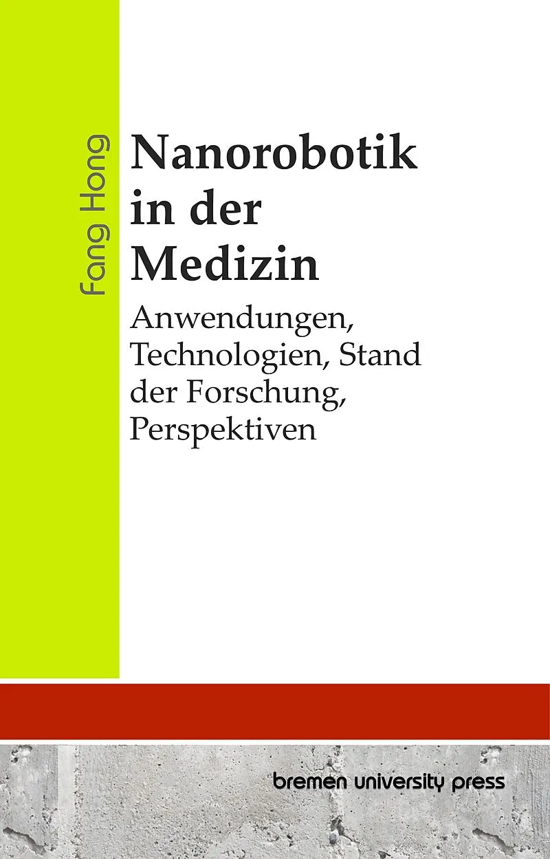 Nanorobotik in der Medizin