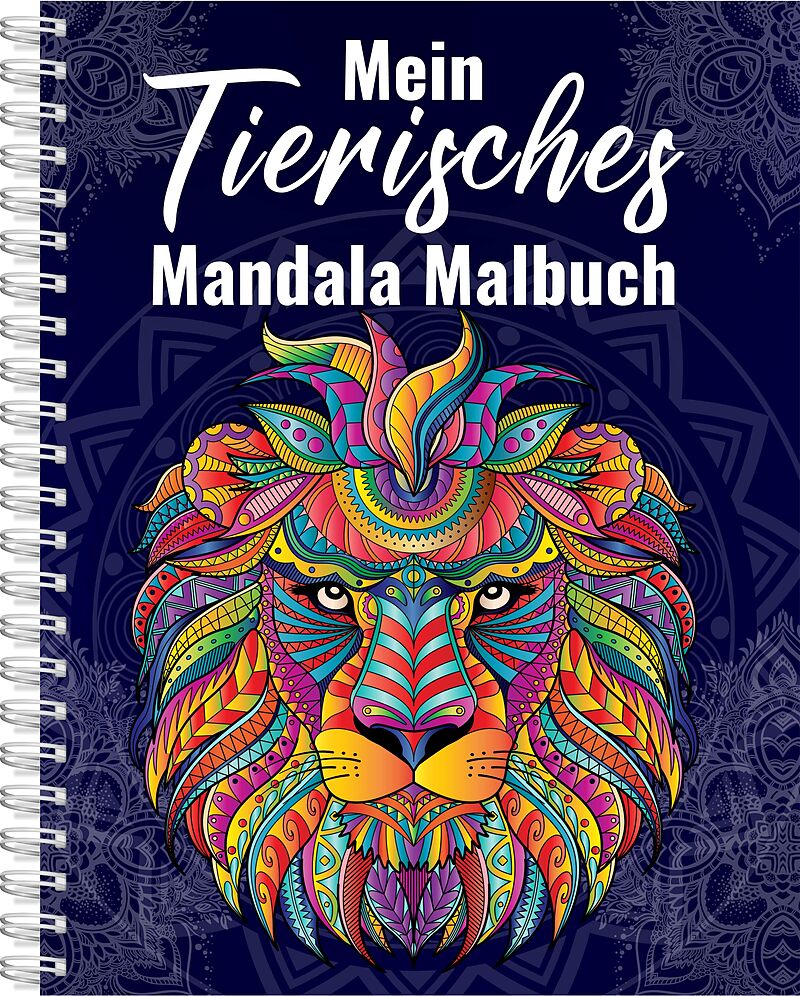 Mein Tierisches Mandala Malbuch