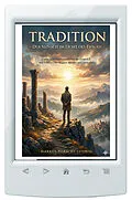 E-Book (pdf) Tradition - Der Mensch im Licht des Ewigen - von Markus Porsche-Ludwig