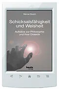 E-Book (pdf) Schicksalsfähigkeit und Weisheit von Werner Busch