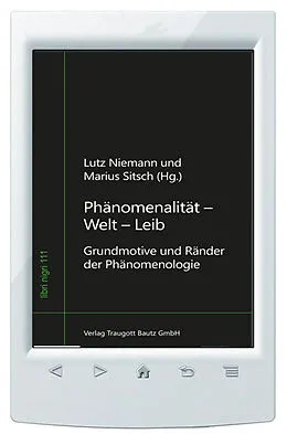 E-Book (pdf) Phänomenalität - Welt - Leib von 
