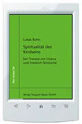 E-Book (pdf) Spiritualität des Kindseins von Lukas Bohn