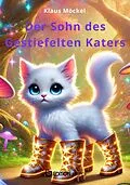 E-Book (epub) Der Sohn des Gestiefelten Katers von Klaus Möckel