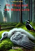 E-Book (pdf) Pit Pikus und die Möwe Leila von Friedrich Wolf