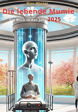 E-Book (pdf) Die lebende Mumie von Max Winter