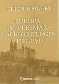 E-Book (epub) Europa im Versmaß - Nachdichtungen 1930-1950 von Erich Weinert