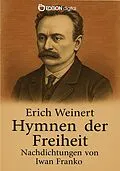 E-Book (epub) Hymnen der Freiheit - Nachdichtungen von Iwan Franko von Erich Weinert