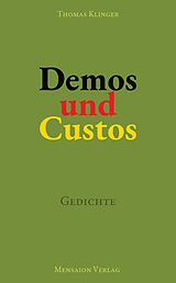 E-Book (epub) Demos und Custos von Thomas Klinger