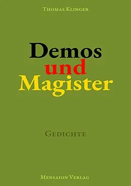 E-Book (epub) Demos und Magister von Thomas Klinger