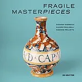 Kartonierter Einband Fragile Masterpieces von 