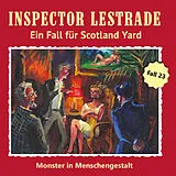 Audio CD (CD/SACD) Inspector Lestrade CD 23 - Monster in Menschengestalt von Otto Joachim