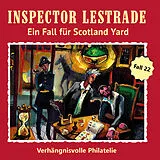 Audio CD (CD/SACD) Inspector Lestrade - Ein Fall für Scotland Yard CD 22 - Verhängnisvolle Philatelie von 