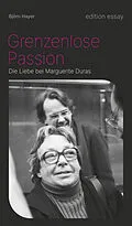 E-Book (pdf) Grenzenlose Passion von Björn Hayer