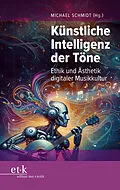 E-Book (pdf) Künstliche Intelligenz der Töne von Michael Schmidt