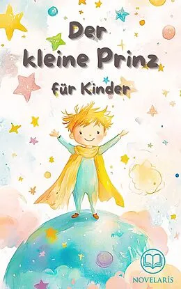 E-Book (epub) Der kleine Prinz für Kinder von Antoine de Saint-Exupéry