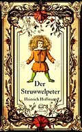 E-Book (epub) Der Struwwelpeter von Heinrich Hoffmann