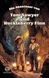 E-Book (epub) Sammelband - Die Abenteuer von Tom Sawyer und Huckleberry Finn von Mark Twain