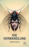 E-Book (epub) Franz Kafka: Die Verwandlung von Franz Kafka