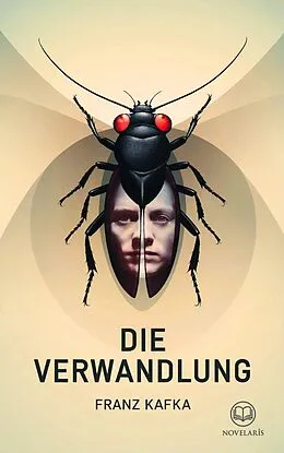 E-Book (epub) Franz Kafka: Die Verwandlung von Franz Kafka
