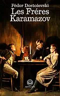 E-Book (epub) Fédor Dostoïevski : Les Frères Karamazov (Éditions Novelaris) von Fédor Dostoïevski