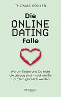 E-Book (epub) Die Online-Dating-Falle von Thomas R. Köhler