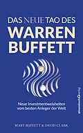 E-Book (epub) Das neue Tao des Warren Buffett von Mary Buffett, David Clark