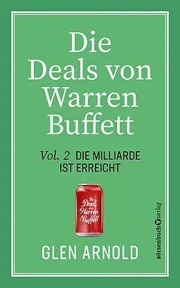 E-Book (epub) Die Deals von Warren Buffett - Vol. 2 von Glen Arnold