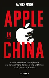 Kartonierter Einband Apple in China von Patrick McGee