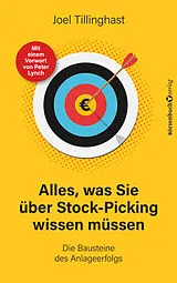 Kartonierter Einband Alles, was Sie über Stock-Picking wissen müssen von Joel Tillinghast