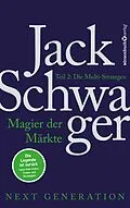 E-Book (epub) Magier der Märkte: Next Generation 2 von Jack D. Schwager