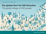 Fester Einband Das globale Dorf mit 100 Menschen / The global village of 100 people von 