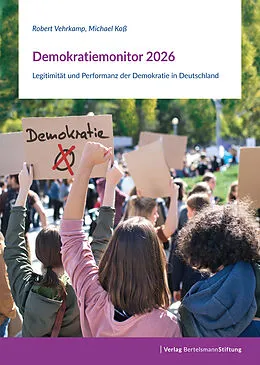 E-Book (pdf) Demokratiemonitor 2026 von Robert Vehrkamp, Michael Koß