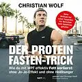 E-Book (pdf) Der Protein-Fasten-Trick von Christian Wolf