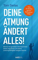 E-Book (epub) Deine Atmung ändert alles! von Tom Sietas