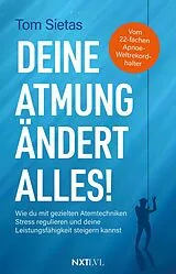 E-Book (epub) Deine Atmung ändert alles! von Tom Sietas