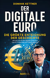 Kartonierter Einband Der digitale Euro von Dominik Kettner