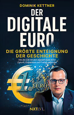 Kartonierter Einband Der digitale Euro von Dominik Kettner