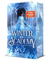 Fester Einband Winter Academy. Die Erbin des Mondsteins von Karolyn Ciseau