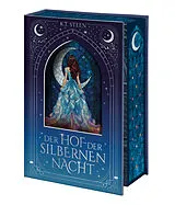 Fester Einband Der Hof der silbernen Nacht von K. T. Steen