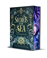 Fester Einband Secrets of the Sea - Meereskönigin von B.E. Pfeiffer