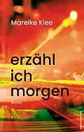 E-Book (epub) erzähl ich morgen von Mareike Klee