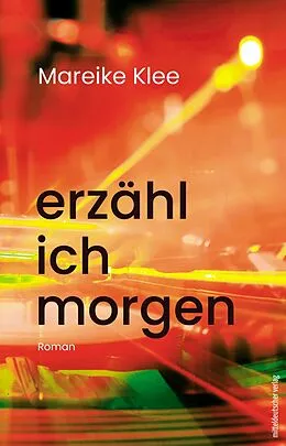 E-Book (epub) erzähl ich morgen von Mareike Klee